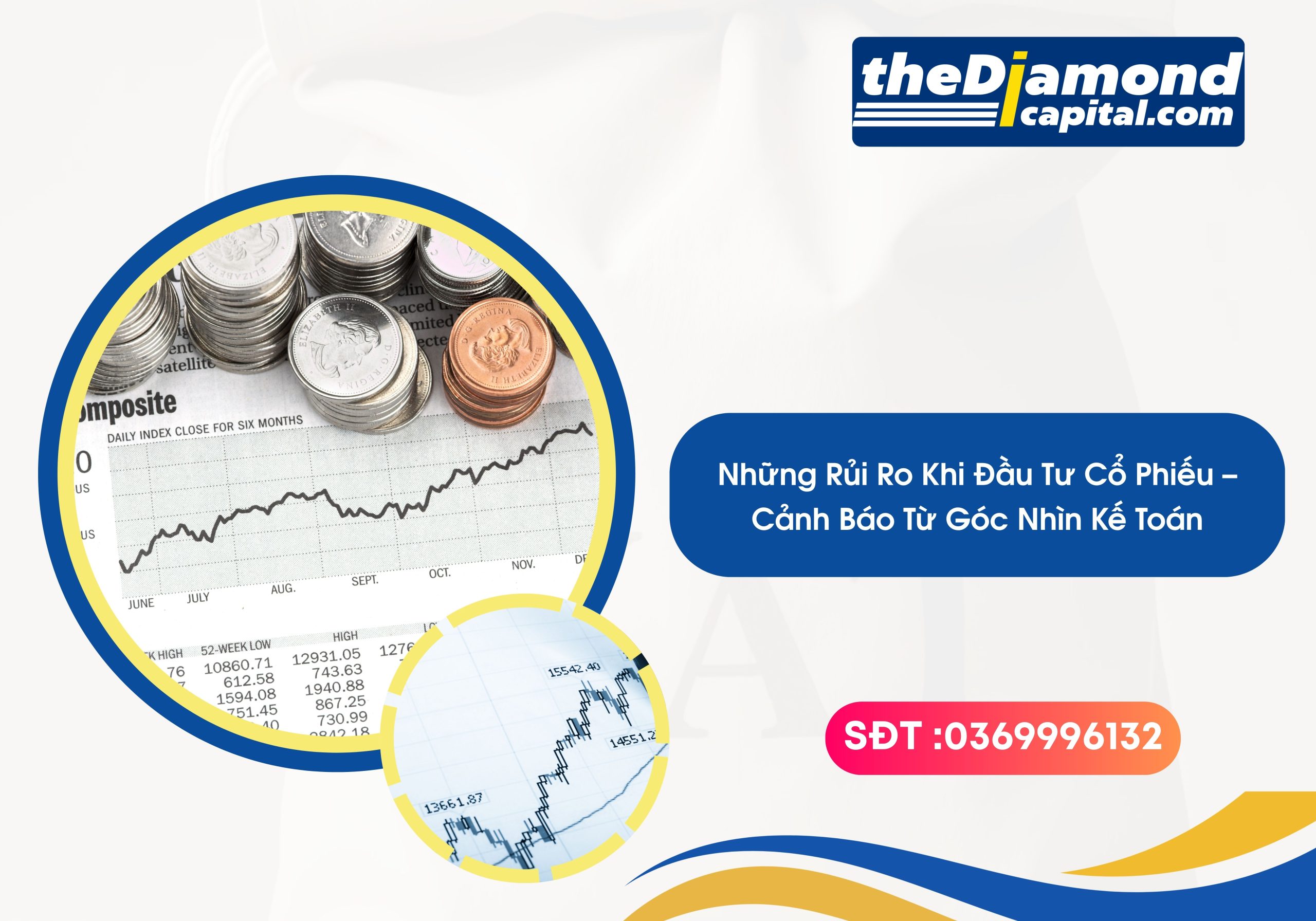 Những Rủi Ro Khi Đầu Tư Cổ Phiếu – Cảnh Báo Từ Góc Nhìn Kế Toán